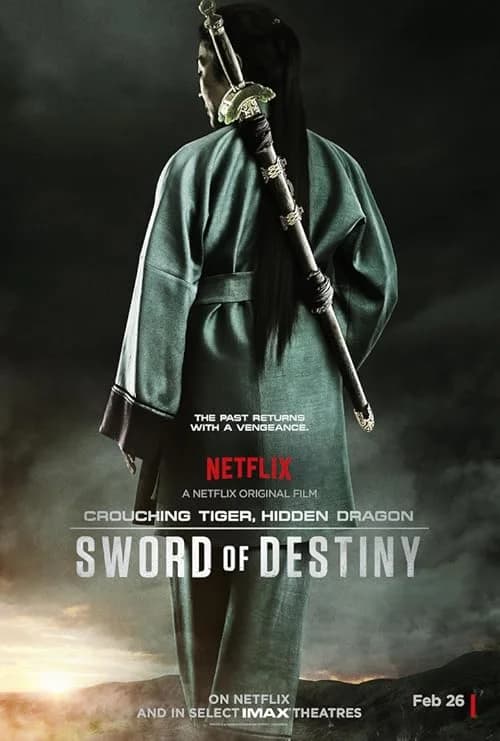 Crouching Tiger, Hidden Dragon: Sword of Destiny film posteri